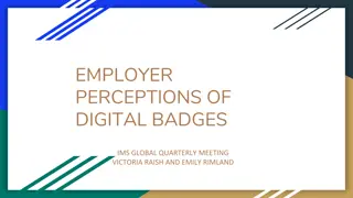 Employer Perceptions of Digital Badges: Insights and Trends