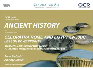 The Impact of Cleopatra and Caesar's Relationship on Egypt and Rome