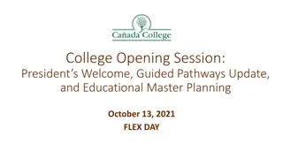 College Opening Session: President's Welcome & Guided Pathways Update