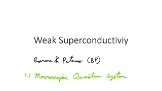 Weak Superconductivity and Functional Coordinates