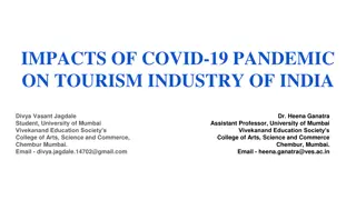 Impacts of COVID-19 on Indian Tourism Industry: A Study