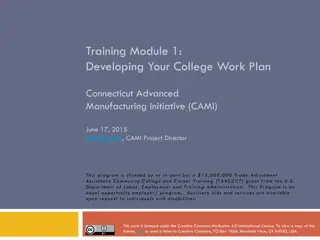 Developing Your College Work Plan for Connecticut Advanced Manufacturing Initiative