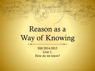 Exploring Reason as a Way of Knowing