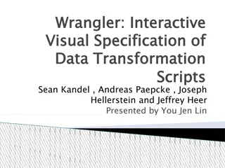 Wrangler: Interactive Visual Specification of Data Transformation