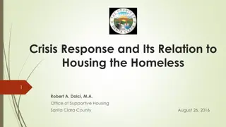 Crisis Response and Housing for the Homeless in Santa Clara County