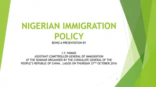 Nigerian Immigration Policy Presentation by I.Y. Hamad at a Seminar Organized by the Consulate General of China