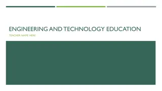 Insights into Engineering and Technology Education Teaching Landscape