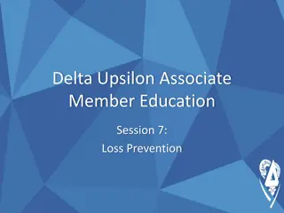 Delta Upsilon Associate Member Education: Loss Prevention Strategies