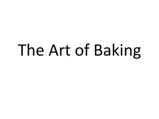 The Science and Art of Baking