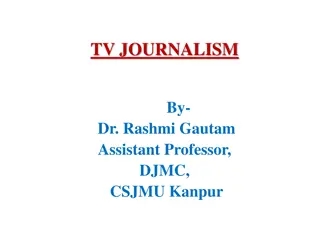 Evolution and Development of Television Journalism