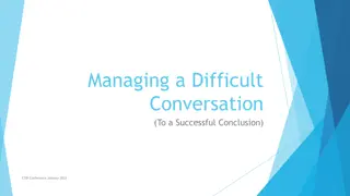 Mastering Difficult Conversations for Positive Outcomes