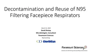 Decontamination and Reuse of N95 Filtering Facepiece Respirators