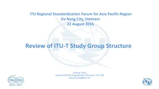 ITU Regional Standardization Forum for Asia-Pacific: Review of Study Group Structure