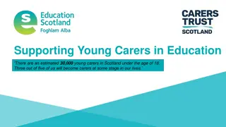 Supporting Young Carers in Education - A Guide for Educators in Scotland