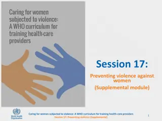 Risk and Protective Factors in Preventing Violence Against Women