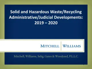 Recent Developments in Solid and Hazardous Waste Recycling Regulations