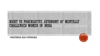 Ensuring Procreative Autonomy for Mentally Challenged Women in India