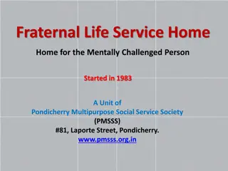 Fraternal Life Service Home - Providing Care and Support since 1983