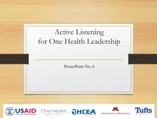 Enhancing One Health Leadership Through Active Listening