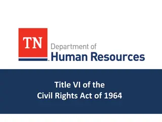 Understanding Title VI of the Civil Rights Act of 1964