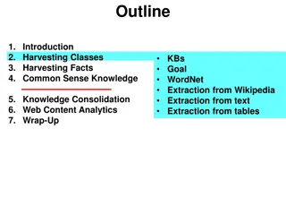 Understanding Knowledge Bases and Harvesting Information