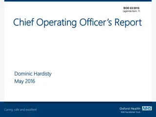 Chief Operating Officer's Report Summary May 2016