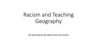 Exploring the Intersection of Racism and Geography Education