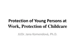 Protection of Young Persons at Work and Childcare Regulations