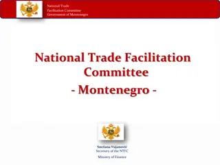 National Trade Facilitation Committee - Government of Montenegro Overview