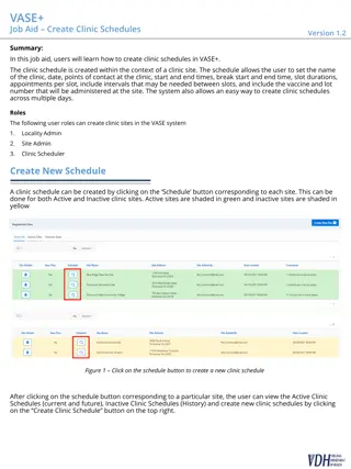 Creating Clinic Schedules in VASE+ System