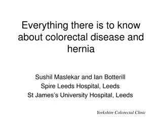 Colorectal Disease and Hernia: Comprehensive Overview