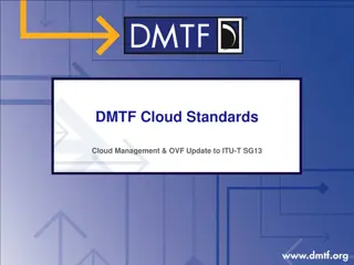 Overview of DMTF Cloud Standards and CIMI.v2 Use Cases