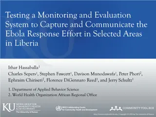 Testing Monitoring and Evaluation System for Ebola Response in Liberia