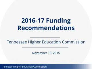 Tennessee Higher Education Commission 2016-17 Funding Recommendations