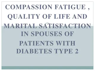 Compassion Fatigue in Spouses of Type 2 Diabetes Patients