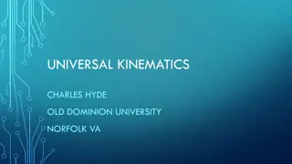 Understanding Kinematics Challenges in High-Energy Physics Experiments