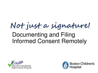 Enhancing Informed Consent Procedures Remotely with EQuIP Program