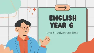 Adventure Time - English Year 6 Unit 3 Lesson Plan