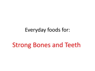 Everyday Foods for Strong Bones and Teeth