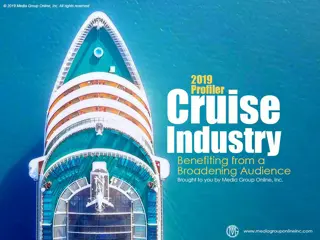 Insights into the Cruise Industry Trends