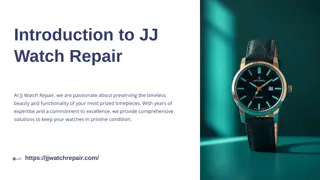 Introduction-to-JJ-Watch-Repair.