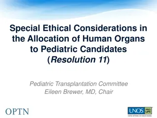 Ethical Considerations in Pediatric Organ Allocation