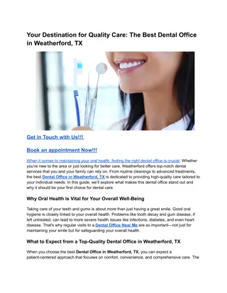 Your Destination for Quality Care_ The Best Dental Office in Weatherford, TX