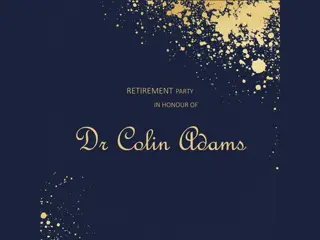 Retirement Party Honoring Dr. Colin Adams