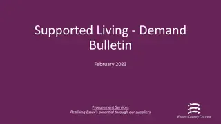 Demand Bulletin Overview for Supported Living Services in Essex