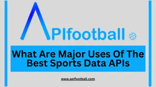 What Are Major Uses Of The Best Sports Data APIs