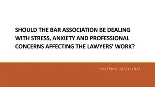 Should the Bar Association Address Stress and Anxiety Among Lawyers?