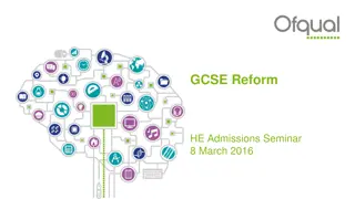 Reforms of GCSE Qualifications and Grading in HE Admissions