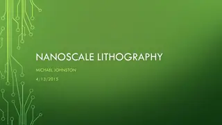 Nanoscale Lithography Techniques