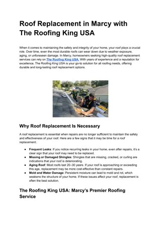 Roof Replacement in Marcy with The Roofing King USA